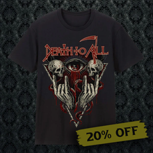 Load image into Gallery viewer, Death To All T-Shirt - The Eye
